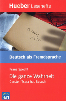 Бумажная книга «Die ganze Wahrheit. Carsten Tsara hat Besuch», автор Франц Шпехт - фото №1 - миниатюра