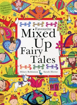 Бумажная книга «Favourite Mixed Up Fairy Tales», автор Хилари Робинсон - фото №1 - миниатюра