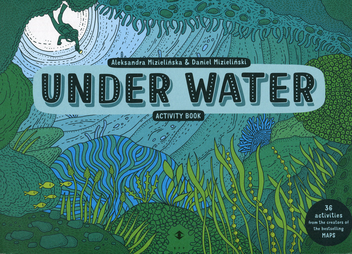 Паперова книга «Under Water», авторів Олександра Мізелиньська, Даніель Мізеліньський - фото №1 - мініатюра