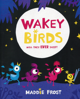 Паперова книга «Wakey Birds», автор Медді Фрост - фото №1 - мініатюра