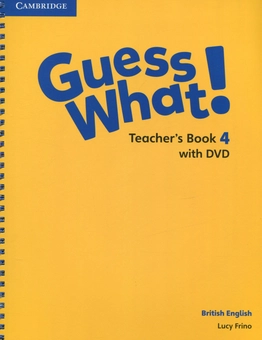 Бумажная книга «Guess What! Level 4. Teacher's Book (+ DVD)», автор Люси Фрино - фото №1 - миниатюра