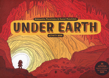 Паперова книга «Under Earth», авторів Олександра Мізелиньська, Даніель Мізеліньський - фото №1 - мініатюра