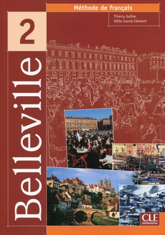 Паперова книга «Belleville Level 2 Textbook (French Edition)», автор Тьерри Галлієр - фото №1 - мініатюра