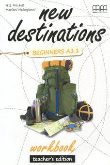 Бумажная книга «New Destinations. Beginners A1.1. Workbook. Teacher's Edition», авторов Эстер Войджицки, Марилени Малкогианни - фото №1 - миниатюра