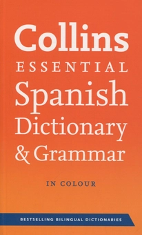 Паперова книга «Collins Spanish Essential. Dictionary & Grammar» - фото №1 - мініатюра