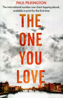 Бумажная книга «The One You Love», автор Пол Пилкингтон - фото №1 - миниатюра