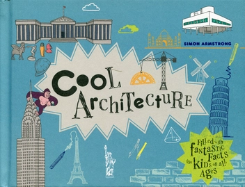 Паперова книга «Cool Architecture», автор Саймон Армстронг - фото №1 - мініатюра