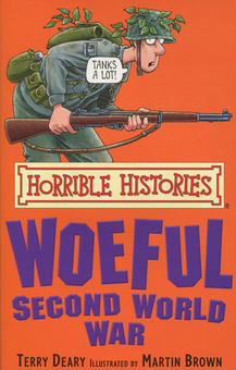 Бумажная книга «Woeful Second World War», автор Терри Дири - фото №1 - миниатюра