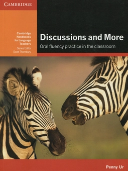 Паперова книга «Discussions and More. Oral Fluency Practice in the Classroom», автор Пенні Ур - фото №1 - мініатюра