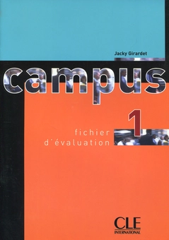 Бумажная книга «Campus 1 Test Booklet (French Edition)», автор Джеки Жирарде - фото №1 - миниатюра