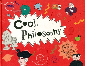 Бумажная книга «Cool Philosophy», автор Даниэль Татарский - фото №1 - миниатюра