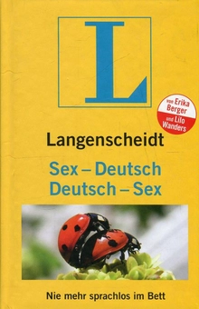 Паперова книга «Langenscheidt Sex-Deutsch / Deutsch-Sex», авторів Еріка Бергер, Ліло Вандерс - фото №1 - мініатюра