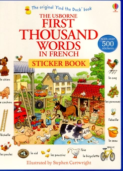Бумажная книга «The Usborne First Thousand Words in French Sticker Book (+наклейки)», автор Хизер Амери - фото №1 - миниатюра