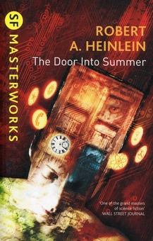 Паперова книга «The Door into Summer (S.F. MASTERWORKS)», автор Роберт Гайнлайн - фото №1 - мініатюра