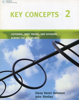 Бумажная книга «Key Concepts 2. Listening, Note Taking, and Speaking Across the Disciplines» - фото №1 - миниатюра