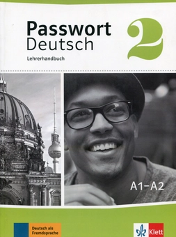 Паперова книга «Passwort Deutsch 2. Lehrerhandbuch. A1-A2», автор Евелін Фрей - фото №1 - мініатюра