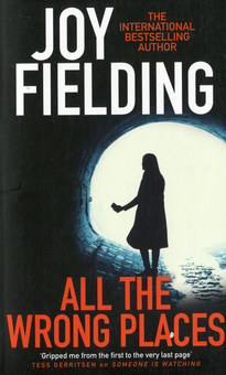 Бумажная книга «All The Wrong Places», автор Джой Филдинг - фото №1 - миниатюра