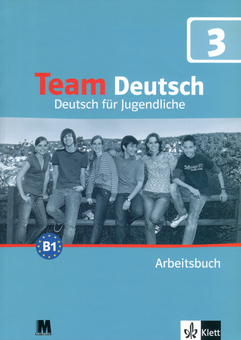 Бумажная книга «Team Deutsch B1. Робочий зошит 3. Курс німецької мови для молоді», авторов Агнес Эйнхорн, Урсула Эстерль, Эльке Кернер, Александра Кубицка, Эва-Мария Йенкинс-Крумм - фото №1 - миниатюра