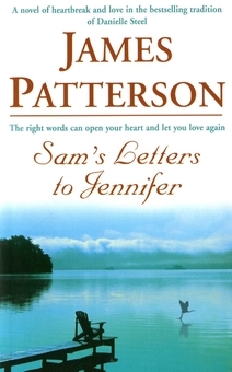 Паперова книга «Sam's Letters to Jennifer», автор Джеймс Паттерсон - фото №1 - мініатюра