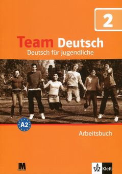 Бумажная книга «Team Deutsch A2. Робочий зошит 2. Курс німецької мови для молоді», авторов Агнес Эйнхорн, Урсула Эстерль, Эльке Кернер, Александра Кубицка, Эва-Мария Йенкинс-Крумм - фото №1 - миниатюра