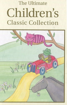 Бумажная книга «The Ultimate Children's Classic Collection» - фото №4 - миниатюра