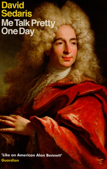 Бумажная книга «Me Talk Pretty One Day», автор Дэвид Седарис - фото №1 - миниатюра