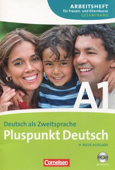 Паперова книга «Pluspunkt Deutsch A1. Deutsch als Zweitsprache. Arbeitsheft fur Frauen- und Elternkurse. Gesamtband (+ CD)», автор Верена Драйсіг - фото №1 - мініатюра