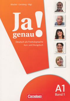 Бумажная книга «Ja genau! A1. Kurs- und Ubungsbuch mit Losungen und CD», авторов Дагмар Гирсберг, Клаудия Бошель, Сара Хаги - фото №1 - миниатюра