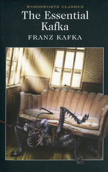 Паперова книга «The Essential Kafka. The Castle. The Trial. Metamorphosis and Other Stories», автор Франц Кафка - фото №1 - мініатюра