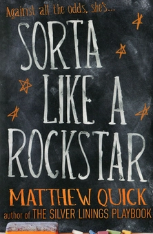Паперова книга «Sorta Like A Rockstar», автор Метью Квік - фото №1 - мініатюра