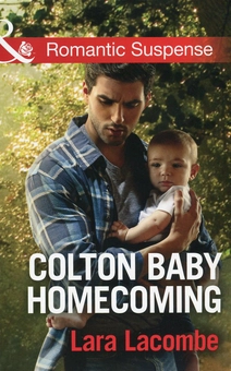 Бумажная книга «Colton Baby Homecoming», автор Лара Лакомб - фото №1 - миниатюра