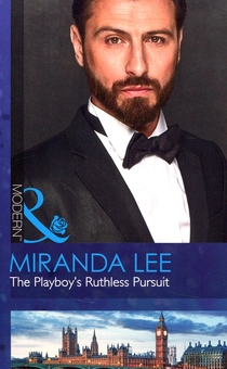 Паперова книга «The Playboy's Ruthless Pursuit», автор Міранда Лі - фото №1 - мініатюра