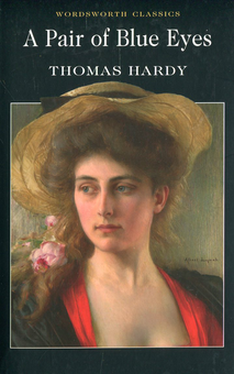 Бумажная книга «A Pair of Blue Eyes», автор Томас Харди - фото №1 - миниатюра