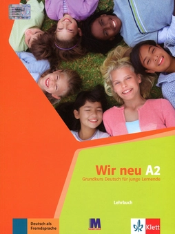 Бумажная книга «Wir neu А2. Підручник. Курс для вивчення німецької мови для молоді (+ аудіо онлайн)», автор Джорджио Мотта - фото №1 - миниатюра