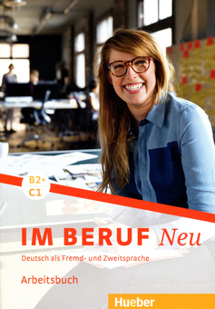 Паперова книга «Підручник Im Beruf NEU B2+/C1 Arbeitsbuch», автор Забіне Шультер - фото №1 - мініатюра