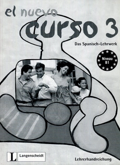 Бумажная книга «El Nuevo Curso 3. Das Spanisch-Lehrwek. Lehrerhandreichung» - фото №1 - миниатюра