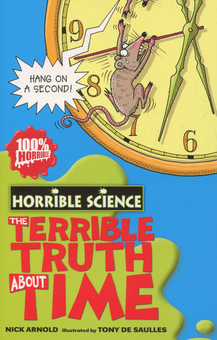 Бумажная книга «The Terrible Truth About Time», автор Ник Арнольд - фото №1 - миниатюра