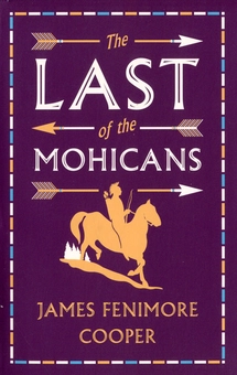 Паперова книга «The Last of the Mohicans», автор Джеймс Фенімор Купер - фото №1 - мініатюра