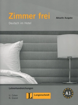 Бумажная книга «Zimmer Frei. Aktuelle Ausgabe: Lehrerhandreichungen», авторов Ульрик Кохен, Николетта Гранди - фото №1 - миниатюра