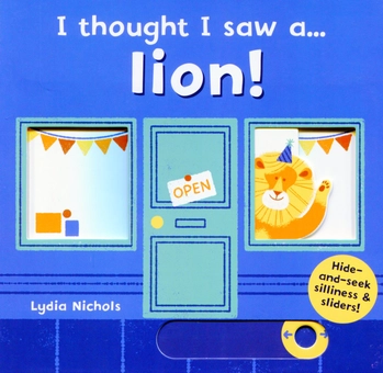 Бумажная книга «I thought I saw a... lion!», автор Николс Лидия - фото №1 - миниатюра
