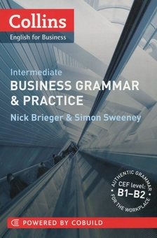 Бумажная книга «Business Grammar and Pracrice Intermediate », авторов Ник Бриджер, Саймон Суини - фото №1 - миниатюра