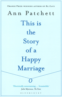 Бумажная книга «This is the Story of a Happy Marriage», автор Энн Пэтчетт - фото №1 - миниатюра