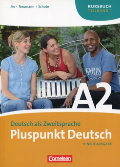 Бумажная книга «Pluspunkt Deutsch. Neue Ausgabe. Teilband 1. Kursbuch», автор Иоахим Шоте - фото №1 - миниатюра