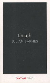 Паперова книга «Death», автор Джуліан Барнз - фото №1 - мініатюра