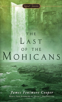 Бумажная книга «The Last of the Mohicans», автор Джеймс Фенимор Купер - фото №1 - миниатюра