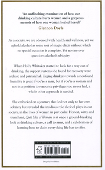 Бумажная книга «Quit Like a Woman. The Radical Choice to Not Drink in a Culture Obsessed with Alcohol», автор Холли Уайтакер - фото №2 - миниатюра
