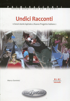 Бумажная книга «Primiracconti. Nuovo Progetto italiano 2. Undici Racconti», автор Марко Доминиси - фото №1 - миниатюра