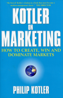 Бумажная книга «Kotler On Marketing», автор Филип Котлер - фото №1 - миниатюра