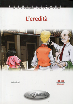 Бумажная книга «Primiracconti B1-B2. L'eredita (+ CD-ROM)», автор Луиза Бризи - фото №1 - миниатюра