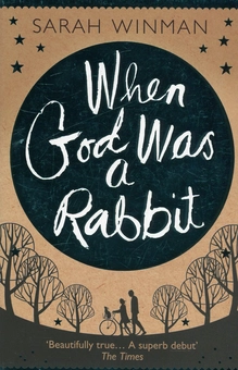 Паперова книга «When God Was a Rabbit  	  », автор Сара Вінман - фото №1 - мініатюра